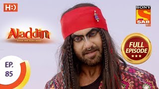 Aladdin  Ep 85  Full Episode  12th December 2018 [upl. by Mcquillin]