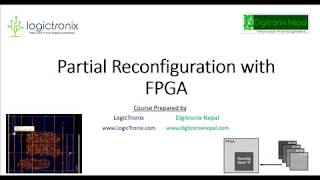 Partial Reconfiguration with FPGA Course Overview [upl. by Tebor430]