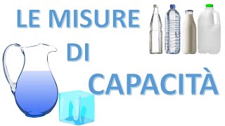 Le misure di capacità [upl. by Emeline]