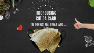 Cut Da Carb Low Carb Flat bread Perfect for Keto Atkins and Diabetic Diet [upl. by Tymon]