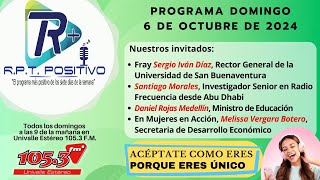 PROGRAMA RPT POSITIVO 6 DE OCTUBRE DE 2024 UNIVALLE ESTEREO 105 3 FM [upl. by Claybourne]