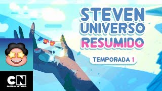 Steven Universe Resumido Temporada 1 Parte 4  Steven Universo  Cartoon Network [upl. by Nonnahc]