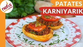 EFSANE OLACAK BİR YEMEK 😍 Fırında Patates Karnıyarık Tarifi [upl. by Eural]