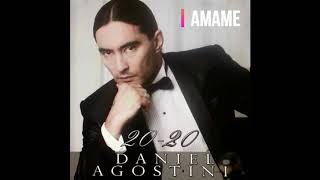 Amame  Daniel Agostini  05 Album 2020 [upl. by Nosneh]