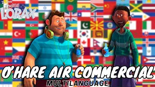 The Lorax 2012 OHare Air Commerical OneLine Multilanguage [upl. by Addia]