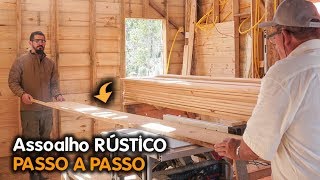 Como fizemos assoalho de madeira rústico e barato FAMÍLIA X PRIMITIVE DIY CASADEMADEIRA [upl. by Chao356]