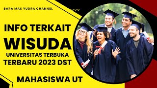 Ada yang Baru dengan Aturan Wisuda UT Cara Daftar Wisuda UT Pusat di UTCC Yuk Buru Ambil Kursinya [upl. by Kamillah657]