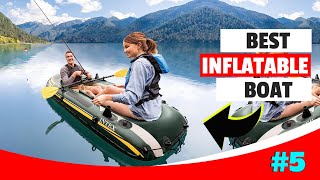 Best Inflatable Boat For Fishing In 2023  Inflatable Fishing Boat Reviews [upl. by Talbert802]