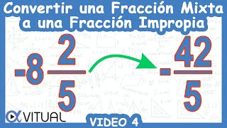 🔄 Convertir una Fracción MIXTA a una Fracción IMPROPIA [upl. by Melony954]