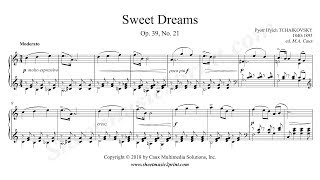 Tchaikovsky  Sweet Dreams Op 39 No 21 [upl. by Heyde]