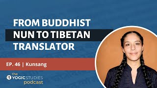 YSP 46 Kunsang  From Buddhist Nun to Tibetan Translator [upl. by Miriam967]