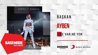 Ayben  Ne Var Ne Yok  Official Audio [upl. by Dante31]