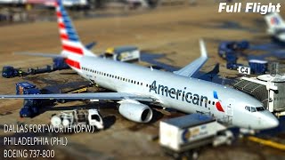 American Airlines Full Flight  Dallas FortWorth to Philadelphia  Boeing 737800 with ATC [upl. by Cherilyn256]