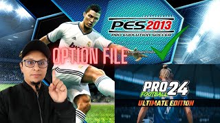 PES 13 PATCH PROFOOTBALL 24  OPTION FILE PES 2013 2024 [upl. by Albric825]