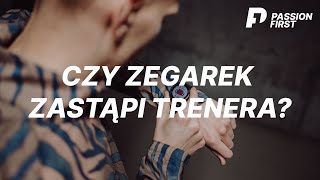 Czy zegarek może zastąpić trenera [upl. by Ayocal]