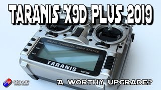 Taranis X9D Plus 2019 Edition Whats it like then [upl. by Gilly]