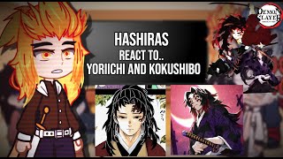 Hashiras react to Yoriichi and Kokushibo  KNY  Manga Spoiler  Demon Slayer [upl. by Nagad728]