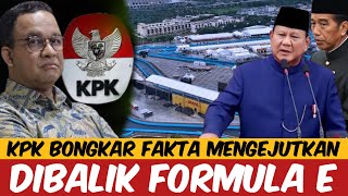 KPK BONGKAR FAKTA MENGEJUTKAN  DIBALIK FORMULA E [upl. by Thomasin258]