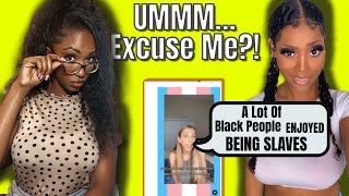 White Trans Woman says quot A LOT OF BLACK PEOPLE ENJOYED BEING SLAVESquot [upl. by Ayiak]