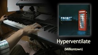 Hyperventilate  Frost Cover Keyboard Cover [upl. by Psyche]