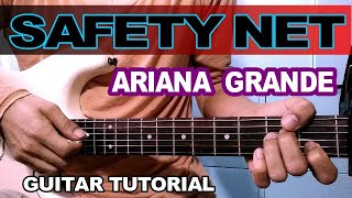 SAFETY NET  ARIANA GRANDE GUITAR CHORDS STRUM TUTORIAL [upl. by Nunes]