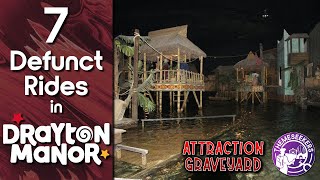 7 Defunct Attractions in Drayton Manor  Attraction Graveyard [upl. by Haon]