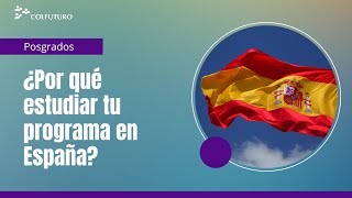 ¿Por qué estudiar tu posgrado en España [upl. by Slorac]