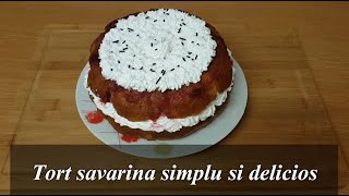 Tort savarina simplu si delicios [upl. by Oijile]