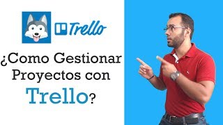 5 Como gestionar Proyectos con Trello [upl. by Ravo899]