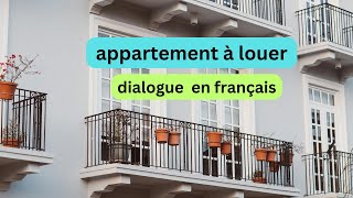 appartement à louer dialogue en français  محادثة فرنسية مترجمة الى العربية [upl. by Eelytsirk951]