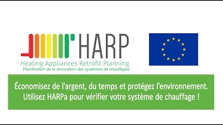 Faites un cadeau à votre maison… Utilisez HARPa pour vérifier votre système de chauffage [upl. by Mears]