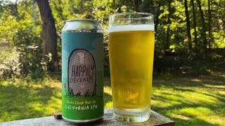 Green Cheek Beer Co  Happily Deceased 72 West Coast IPA [upl. by Amilb139]