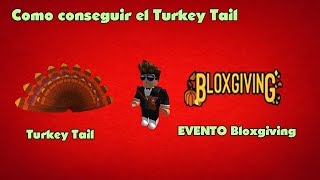 Como ganar el Turkey TailEVENTO Bloxgiving [upl. by Acissj87]