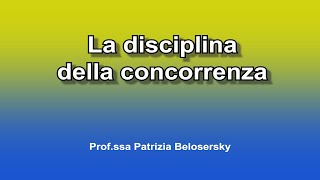 La disciplina della concorrenza [upl. by Kimble]