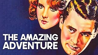 The Amazing Adventure  CARY GRANT  Classic Drama Film  Romance [upl. by Ahtaga]