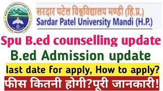 Spu Bed online counseling update।। last date for apply।।spu portal।। counselling update।। [upl. by Reppep]