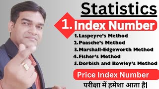 Index Number Statistics Meaning Type Method Class 12 Semester 4  Bcom Mcom MBA BCA [upl. by Stein]