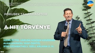 A hit törvénye  Porubek Tamás Pásztor [upl. by Zimmermann]