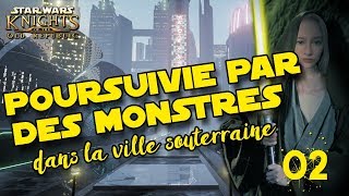 Une ville souterraine pleine de monstres  😱 Star Wars KOTOR 2 [upl. by Trinia203]