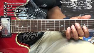 HOWLIN WOLF Smokestack Lightnin Blues Guitar Riff Lesson EricBlackmonGuitar 😎 [upl. by Brose357]