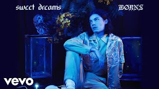 BØRNS  Sweet Dreams Audio [upl. by Holli]