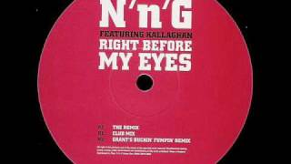 NnG Right Before My Eyes The Remix [upl. by Alban483]