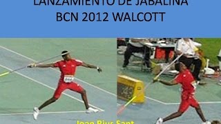 técnica de lanzamiento jabalina Walcott Barcelona 2012 [upl. by Aenotna]