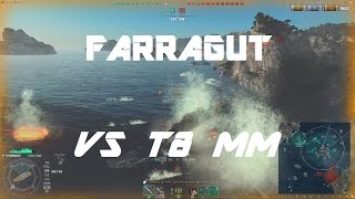 Lower Tier Guides Farragut VS T8 MM 124k damage [upl. by Ahsemrak]