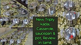 New Triply cookware Kadai Casserole saucepan amp saucepot Price Quality amp Quantity tamil review [upl. by Aunson]