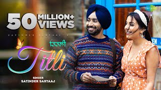 Titli  Satinder Sartaaj  Official Video  Latest Punjabi Song New Romantic SongPunjabiOyeHoye [upl. by Atterbury]