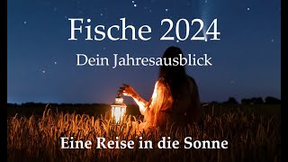 🌞♋Fische 2024  Eine Reise in die Sonne♋🌞 sternzeichenlegung fischeorakel [upl. by Lenej]