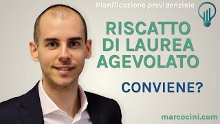 Riscatto di laurea agevolato Conviene farlo [upl. by Kristina]