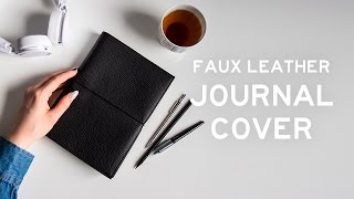 DIY Faux Leather Journal Cover [upl. by Julia]