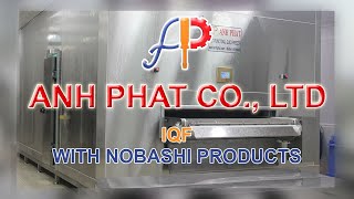 ANH PHAT CO LTD  IQF FOR NOBASHI [upl. by Epstein99]